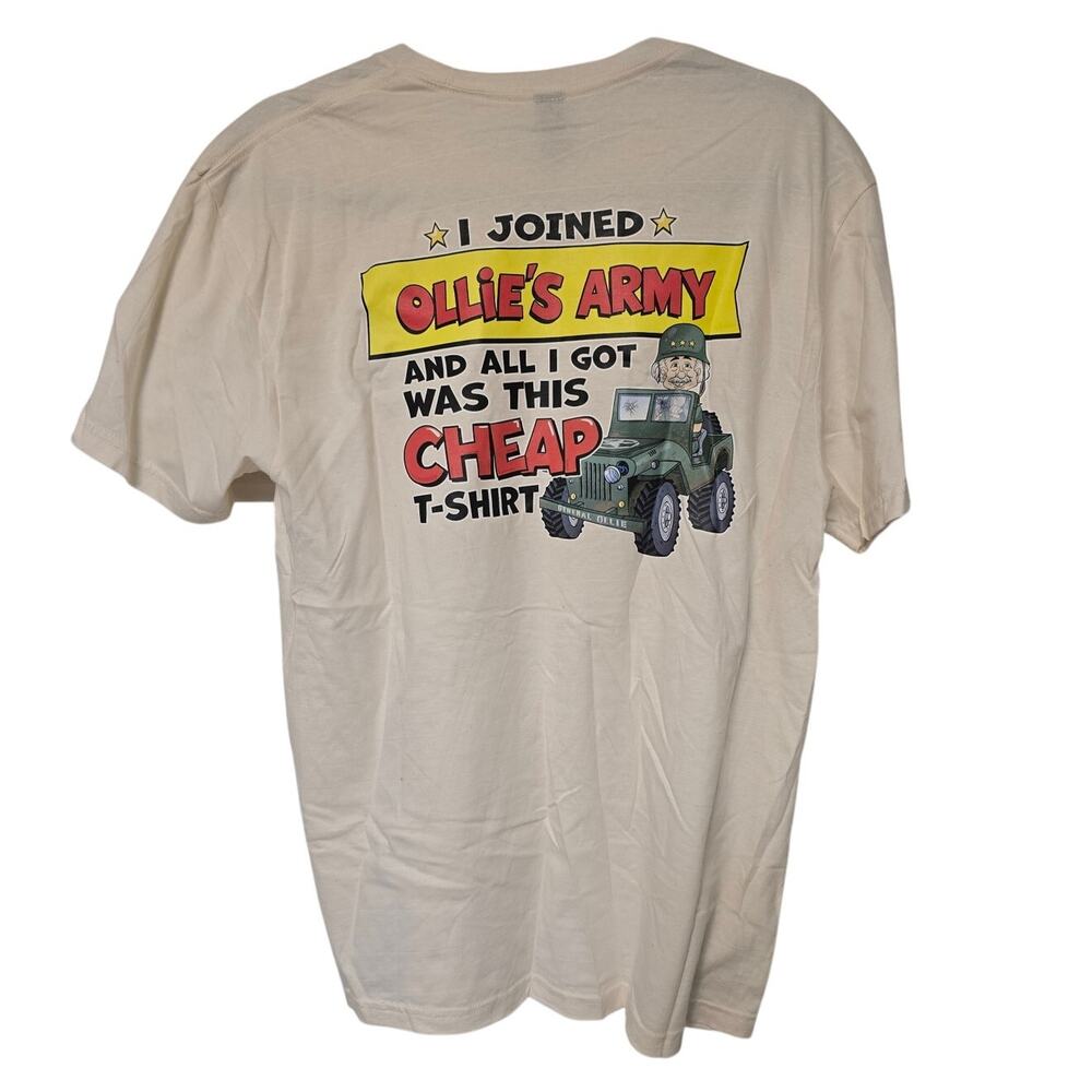 Ollie's Army Large White T Shirt The Few Cheap Proud Military Humor NEW